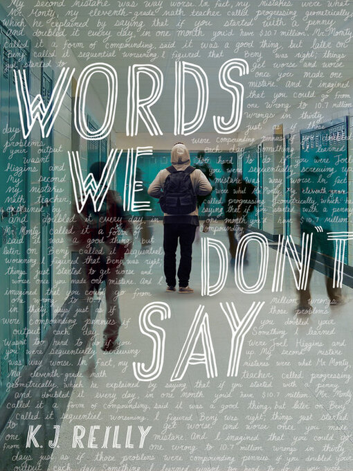Title details for Words We Don't Say by K. J. Reilly - Available